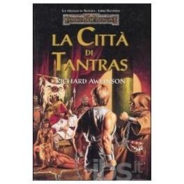 La Trilogia di Avatara 2 - Libro Secondo - La Città di Tantras