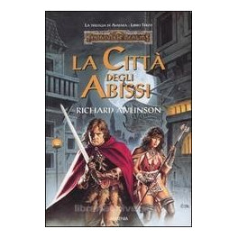 La Trilogia di Avatara 3 - Libro Terzo - La Città degli Abissi