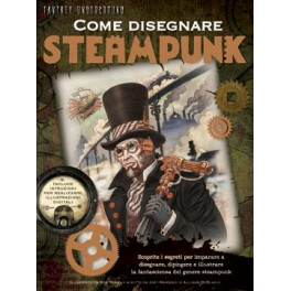 Come Disegnare Steampunk