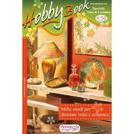 Hobby Book Decorare Vetro e ceramica